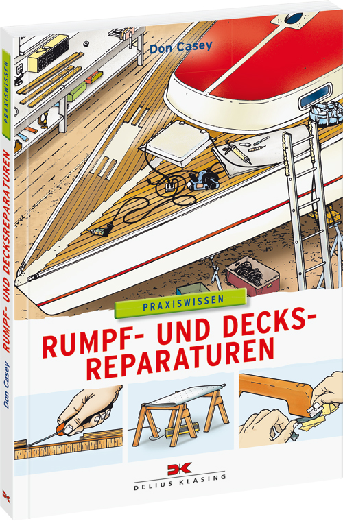 Delius Klasing Rumpf- und Decksreparaturen Delius Klasing Rumpf- und Decksreparaturen