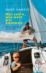 Mal seh'n wie weit wir kommen Mal seh'n wie weit wir kommen