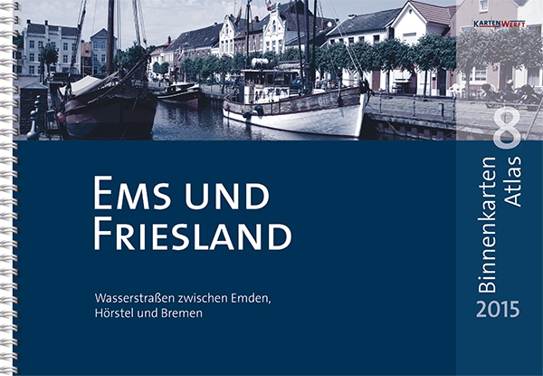 Kartenwerft BINNENKARTEN ATLAS 8 Ems und Friesland 