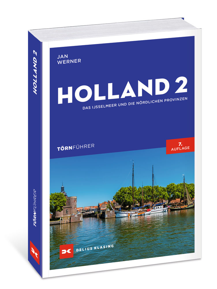 Delius Klasing Holland 2  Das IJsselmeer und die nördlichen Provinzen