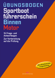 Delius Klasing Sportbootführerschein Binnen - Motor Bögen Delius Klasing Sportbootführerschein Binnen - Motor Bögen