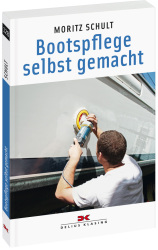 Delius Klasing Bootspflege selbst gemacht Band 128 Delius Klasing Bootspflege selbst gemacht Band 128