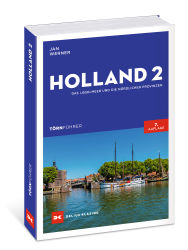 Delius Klasing Holland 2  Das IJsselmeer und die nördlichen Provinzen 