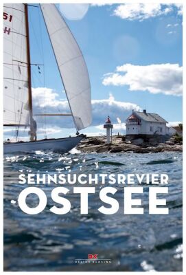 Delius Klasing Sehnsuchtsrevier Ostsee 