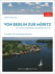 Delius Klasing Von Berlin zur Müritz mit Mecklenburger Kleinseenplatte