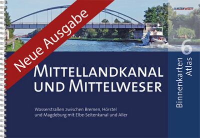 Kartenwerft BINNENKARTEN ATLAS 6 Mittellandkanal und Mittelweser 10669